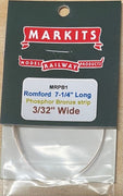 PHOSPHOR BRONZE STRIP 3/32" WIDE - 7-1.4" LONG - MARKITS - ROMFORD * MRPB1  **
