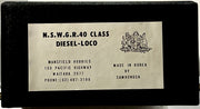40 CLASS N.S.W.G.R. DIESEL LOCOMOTIVE, IN VERY GOOD NEW CONDITION, UN-PAINTED NEW, TEST RUN. MANSFIELD BRASS MODEL