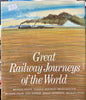 Book Great Railways journeys of the world  - Hardcover, By Michael Frayn - 2nd hand Book