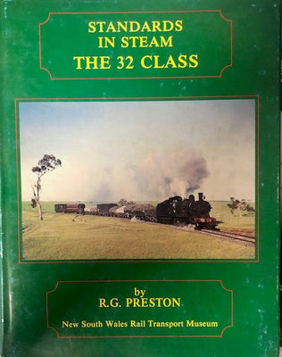 Standards in Steam The 32 Class Book, by R.G.Preston  - Hard Cover Book  2nd hand