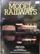 THE ENCYLOPEDIA OF MODEL RAILWAYS BY TERRY ALLEN Reprint 1985 - ISBN 1 85052 015 1 - 2nd hand Books