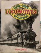 1850’s - 1980’s LOCOMOTIVES OF AUSTRALIA - LEON OBERG 2nd hand Books *ISBN 0 7301 0005 7
