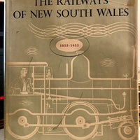 The Railways of NEW SOUTH WALES 1855-1955 2nd hand Books