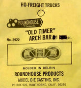 BOGIE: ROUNDHOUSE "Old Timer" Arch Bar #2922 with non metal wheels HO Scale 1 Pair Bogies