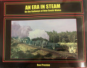 AN ERA IN STEAM on the Railways of NSW By Ron Preston  2nd hand Books
