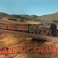 YEARS OF CHANGE - IAN DUNN - N.S.W. RAIL TRANSPORT MUSEUM  2nd hand Books