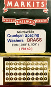 CRANKPIN Spacing Washers Etch  Brass (.018" & .009") (40) - MARKITS * MCrnkWSBe  **