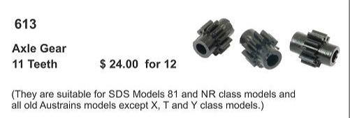 SDS - 613 - Axle Gears - 12 Gears - Used for Austrains 81 class