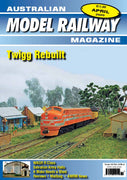 AMRM APRIL 2020 Issue 341 Vol 29 No8 Australian Model Railway Magazine