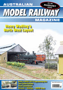 AMRM AUGUST 2020 Issue 343 Vol 29 No10 Australian Model Railway Magazine