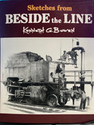 Sketches from BESIDE the LINE By Kenneth G. Bowen, NSW Railways: 2nd hand Books