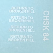 Ozzy Decals - CHSK 84 - 4 wheel "RETURN TO BROKEN HILL " for NSWGR. wagons