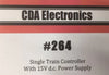 CDA: #264  CONTROLLER/THROTTLE POWER PACK DC TRANSFORMER suitable for use with DC, DCC/SOUND locomotives