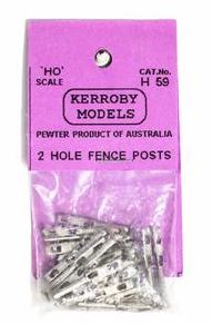 Kerroby Models: H59 2 HOLE FENCE POSTS (APPROX 30) unpainted