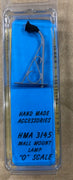 HMA 3145 O SCALE WALL MOUNTED LAMP FOR RAILWAY O SCALE LAYOUTS