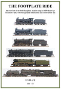"The Footplate ride" Book By Ian Black