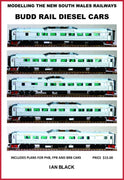 BUDD : "Modelling the New South Wales Railways BUDD rail diesel cars" Book By Ian Black