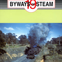 BYWAYS of STEAM No19,  new - EVELEIGH PRESS: BOOKS