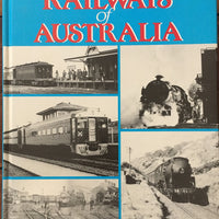 The Railways of Australia by Stephen Brooke - Hard Cover Book: 2nd hand Books