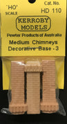 Kerroby Models - HD 110 - Medium Chimneys Decorative Base - 3