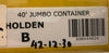 SOLD W42 40' JUMBO CONTAINER HOLDEN Pk B SDS MODEL 2 IN A PACK NEW M. WALKER