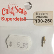 CAL-SCALE- 190-250 - HO Modern Whistle (1) steam locomotive Brass Casting.*