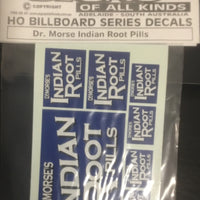 SOAK 85 BILLBOARD SIGHS SK 85 "Dr Morse Indian Root Pills" DECAL HO