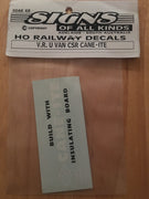 SOAK 48 - U VAN SOAK #48 Decal Vic. Rail "CSR CANE-ITE",  HO