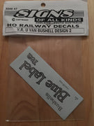 SOAK 47 - U VAN SOAK #47 Decal Vic, Rail "BUSHELL" Design 2. HO