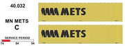 SDS Models: 40.032 C. 40' Jumbo Containers: Twin Packs: MN Mets C : 40.032