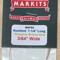 PHOSPHOR BRONZE STRIP 3/64"WIDE X 7-1/4" LONG  - MARKITS - ROMFORD * MRPB2