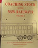 -NEW Coaching Stock of the NSW Railways Vol 2  - Hard Cover Book